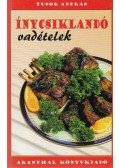 Tusor András - Ínycsiklandó vadételek