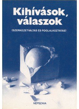 Rózsa József - Kihívások, válaszok, Budapest 1988 antikvár könyv