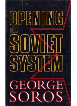 Soros György - Opening the Soviet System Soros György - Opening the Soviet System, London 1990 antikvár könyv