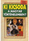 Szabolcs Ottó,Závodszky Géza - Ki kicsoda a magyar történelemben?