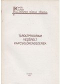 Holéczy Gyula - Tároltprogram vezérelt kapcsolórendszerek