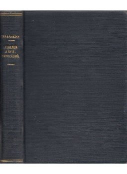 Tersánszky J. Jenő - Legenda a nyúlpaprikásról Tersánszky J. Jenő - Legenda a nyúlpaprikásról, Budapest 1936 antikvár könyv