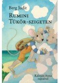 Berg Judit - Rumini Tükör-szigeten