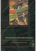 Grób László - A magyar ponyva képes bibliográfiája 5. - Friss Újság Színes Regénytára