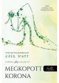 Erin Watt - Megkopott korona - A Royal család 3.5