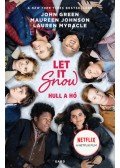 John Green, Maureen Johnson, Lauren Myracle - Let It Snow - Hull a hó - filmes borítóval