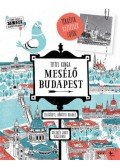 Tittel Kinga - Mesélő Budapest