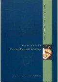 Jászi Oszkár - Európai Egyesült Államok - The United States of Europe - Európai mestermunkák