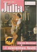 Carole Mortimer - A szerelmes festő