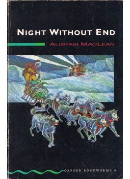 Alistair MacLean, Margaret Naudi - Night Without End Alistair MacLean, Margaret Naudi - Night Without End, Oxford 1998 antikvár könyv