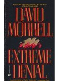 Morrell, David - Extreme Denial