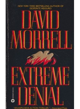Morrell, David - Extreme Denial, New York 1997 antikvár könyv