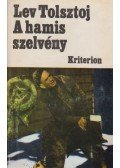 Lev Tolsztoj - A hamis szelvény