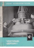 Golm, Werner - Vegyipari géptan I.