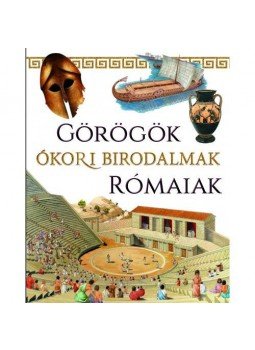 - Ókori birodalmak - Görögök, rómaiak - Ókori birodalmak - Görögök, rómaiak, null 2019 antikvár könyv
