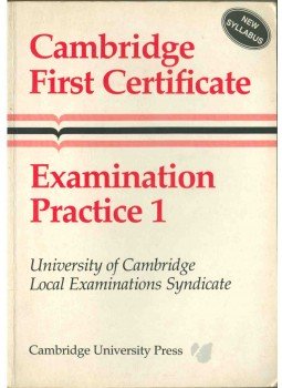 Leo Jones - Cambridge First Certificate Examination Practice 1 Leo Jones - Cambridge First Certificate Examination Practice 1, 1987 antikvár könyv