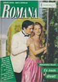 Alexandra Scott - Ez nem divat! - Romana 223. kötet 2000. november