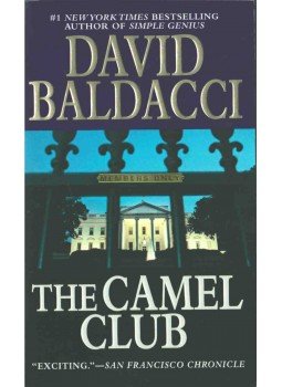 David BALDACCI - The Camel Club David BALDACCI - The Camel Club, 2006 antikvár könyv