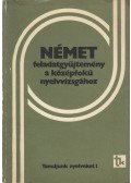 Haán György,Gáborján Lászlóné - Német feladatgyűjtemény a középfokú nyelvvizsgához