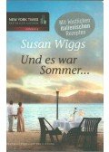 Susan Wiggs - Und es war Sommer...
