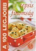 Toró Elza - A 100 legjobb tepsis finomság
