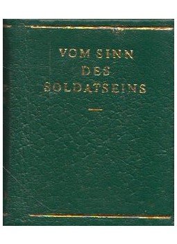  - Vom Sinn des Soldatseins (mini), Leipzig 1971 antikvár könyv