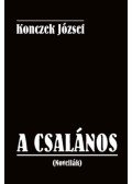 Konczek József - A csalános