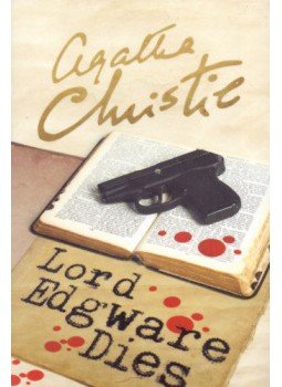 Agatha Christie - Lord Edgware Dies Agatha Christie - Lord Edgware Dies, null 2017 antikvár könyv