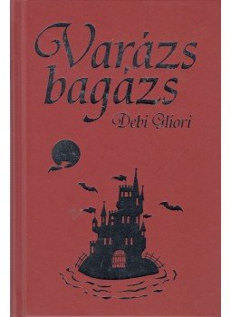 Debi Gliori - Varázs bagázs Debi Gliori - Varázs bagázs, Budapest 2008 antikvár könyv