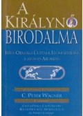 C. Peter Wagner - A királynő birodalma