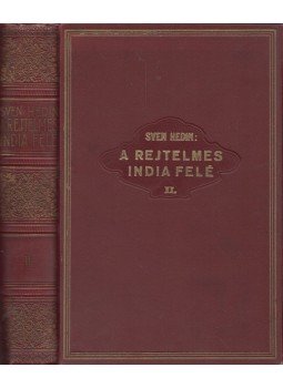 Sven Hedin - A rejtelmes India felé II., Budapest 0 antikvár könyv