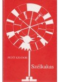 Pető Sándor - Szélkakas