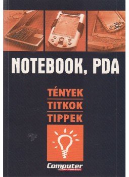 Horváth Annamária - Notebook, PDA, Budapest 2004 antikvár könyv