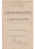 Herényi Gothard Sándor - A városi hulladékok értékesítése és a komposztkészítés.