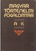 Bán Péter - Magyar történelmi fogalomtár I. A-K