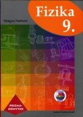 Medgyes Sándorné - Fizika 9. a középiskolák számára