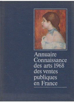  - Annuaire Connaissance des arts 1968 des ventes publiques en France,  1968 antikvár könyv