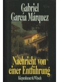 Gabriel García Márquez - Nachricht von einer Entführung