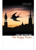 Oscar Wilde,Patricia Hill - The Happy Prince - an Other Stories