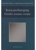 Dr. Harsányi András, Dr. Csigó Katalin, Dr. Demeter Gyula - Kényszerbetegség