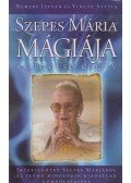 Nemere István,Vincze Attila - Szepes Mária mágiája