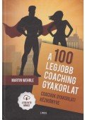 Martin Wehrle - A 100 legjobb coaching gyakorlat