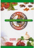 Galambosné Goldfinger Erzsébet - Élelmiszer-alapismeretek