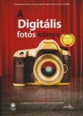 Scott Kelby - A digitális fotós könyv - Best of