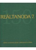 Moss László - Reáltanoda 7. - Képek az Eötvös József Gimnázium életéből