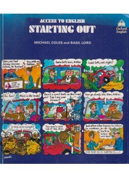 Coles, Michael, Lord, Basil - Access to English - Starting out Coles, Michael, Lord, Basil - Access to English - Starting out, Oxford 1996 antikvár könyv
