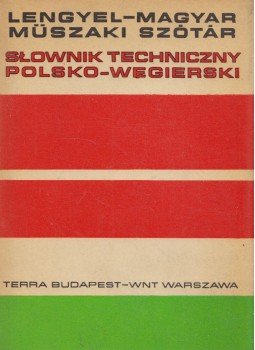 Skripecz Sándor - Lengyel-magyar műszaki szótár Skripecz Sándor - Lengyel-magyar műszaki szótár, Budapest 1969 antikvár könyv