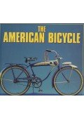 Jay Pridmore,Jim Hurd - The American Bicycle