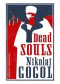 Nikolai Gogol - Dead Souls