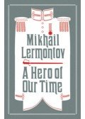 Mikhail Lermontov - A Hero of Our Time